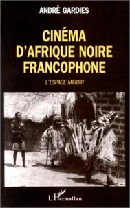 Cinéma d'Afrique noire francophone