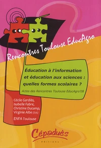 Education à l'information et éducation aux sciences : quelles formes scolaires ?