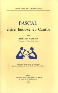 Pascal entre Eudoxe et Cantor