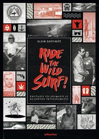 Ride the Wild Surf !