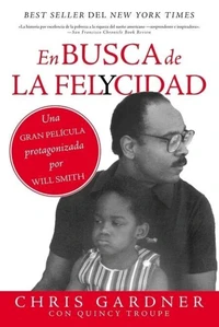 En busca de la felycidad (Pursuit of Happyness)