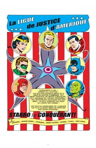 Justice League anthologie. La plus grande équipe de super-héros