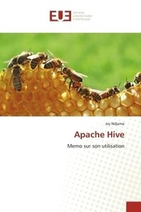 Joy Ndjama - Apache Hive - Memo sur son utilisation.