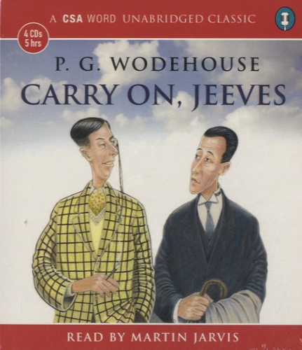 Pelham Grenville Wodehouse - Carry on, Jeeves.