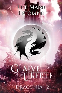 Le glaive de la liberté
