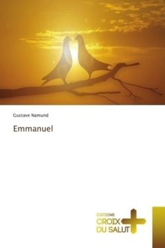 Gustave Namund - Emmanuel.