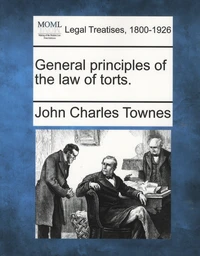 General Principles of the Law of Torts