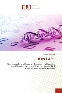 Ghada Sahraoui - Idylla - Une nouvelle méthode de biologie moléculaire de détection des mutations des gènes RAS dans les cance.
