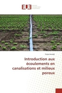 Yosra Annabi - Introduction aux écoulements en canalisations et milieux poreux.
