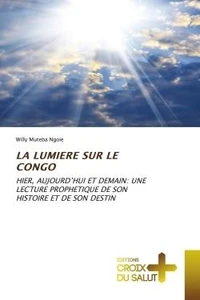 La lumiere sur le congo