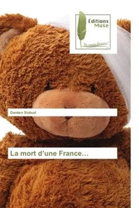 La mort d'une France...