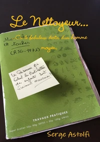 Le nettoyeur...