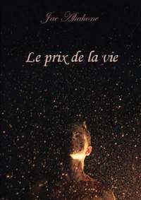 Le prix de la vie