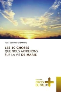 Les 10 choses que nous apprenons sur la vie de marie