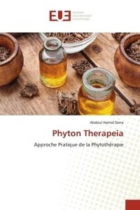 Abdoul Hamid Derra - Phyton Therapeia - Approche Pratique de la Phytothérapie.