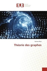 Karima AKSA - Théorie des graphes.