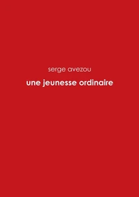 Une jeunesse ordinaire