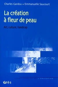 La création à fleur de peau