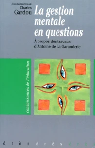 La gestion mentale en question