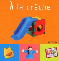 A La Creche
