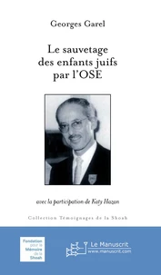 Le sauvetage des enfants par l’OSE,  nouvelle édition