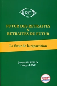 Futur des retraites & retraites du futur