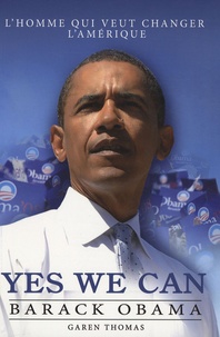 Garen Thomas - Yes We Can - Barack Obama.