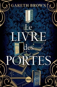 Gareth Brown - Le livre des portes.