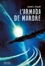 Gareth L. Powell - Braises de guerre Tome 2 : L'armada de marbre.