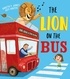 Gareth p Jones et Jeff Harter - The Lion on the Bus.