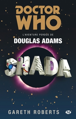 Doctor Who  Shada. L'Aventure perdue de Douglas Adams