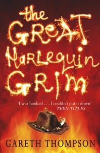 Gareth Thompson - The Great Harlequin Grim.