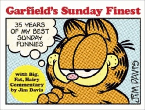 Garfield's Sunday Finest - 35 Years of My Best Sunday Funnies.