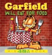 Garfield Will Eat for Food.
