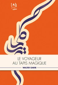 Le voyageur au tapis magique