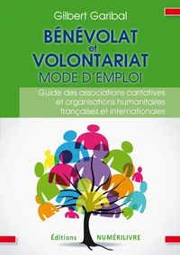 Bénévolat mode d'emploi