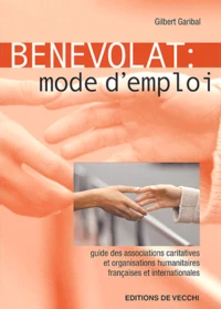Bénévolat : mode d'emploi