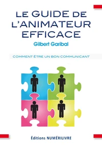 Guide de l'animateur efficace
