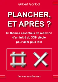Plancher et après ?