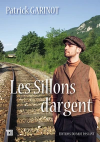 Les sillons d'argent