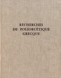 Recherches de poliorcétique grecque