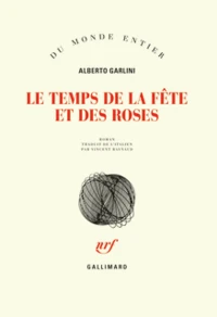 Le temps de la fête et des roses