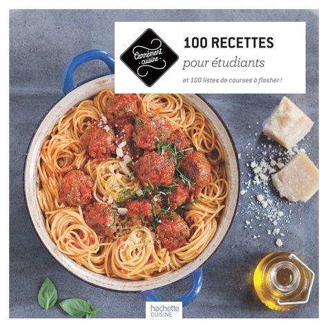 Garlone Bardel et Aurélie Desgages - 100 recettes pour étudiants.