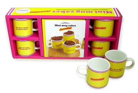 Mini mug cakes Carambar - Coffret livre + 4 mini... de Garlone Bardel -  Livre - Decitre