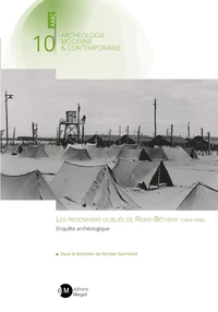 Les prisonniers oubliés de Reims-Bétheny (1944-1946)