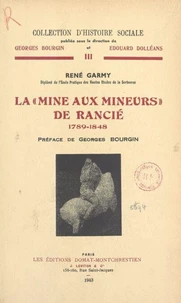 La « mine aux mineurs » de Rancié, 1789-1848