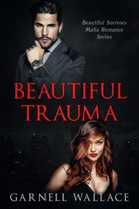 Beautiful Trauma
