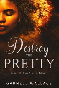 Destroy The Pretty