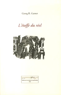 L'étoffe du réel