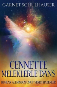 Cennette Meleklerle Dans